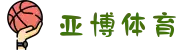 亚博体育 - 亚博体育官方平台
